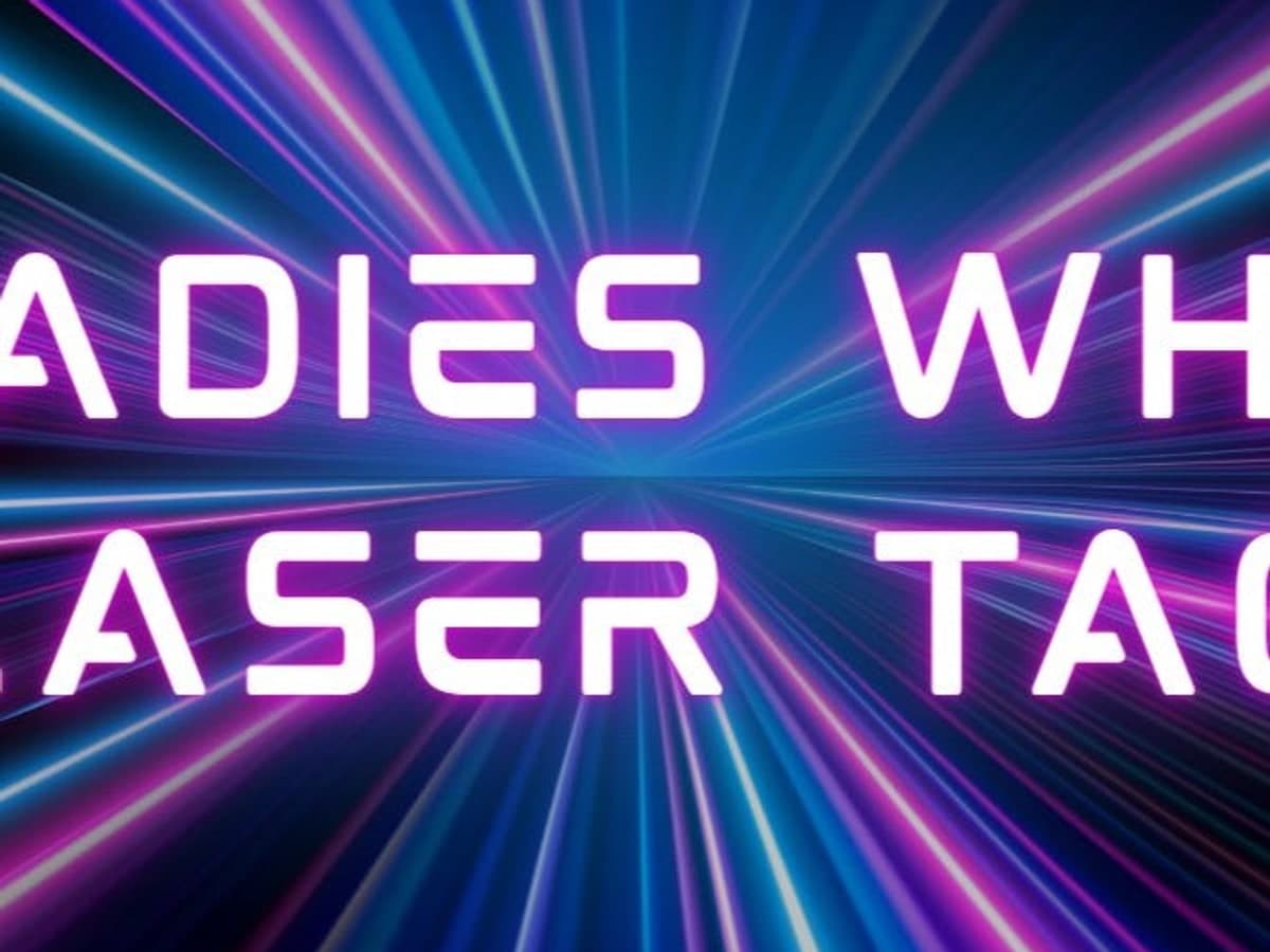 Ladies Who Laser Tag