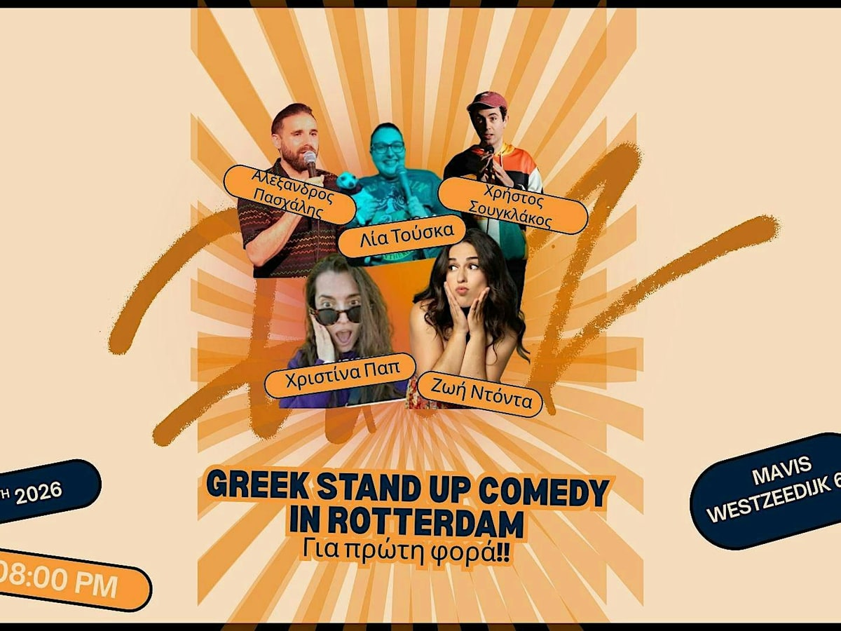 Greek Stand Up Comedy Night in Rotterdam!