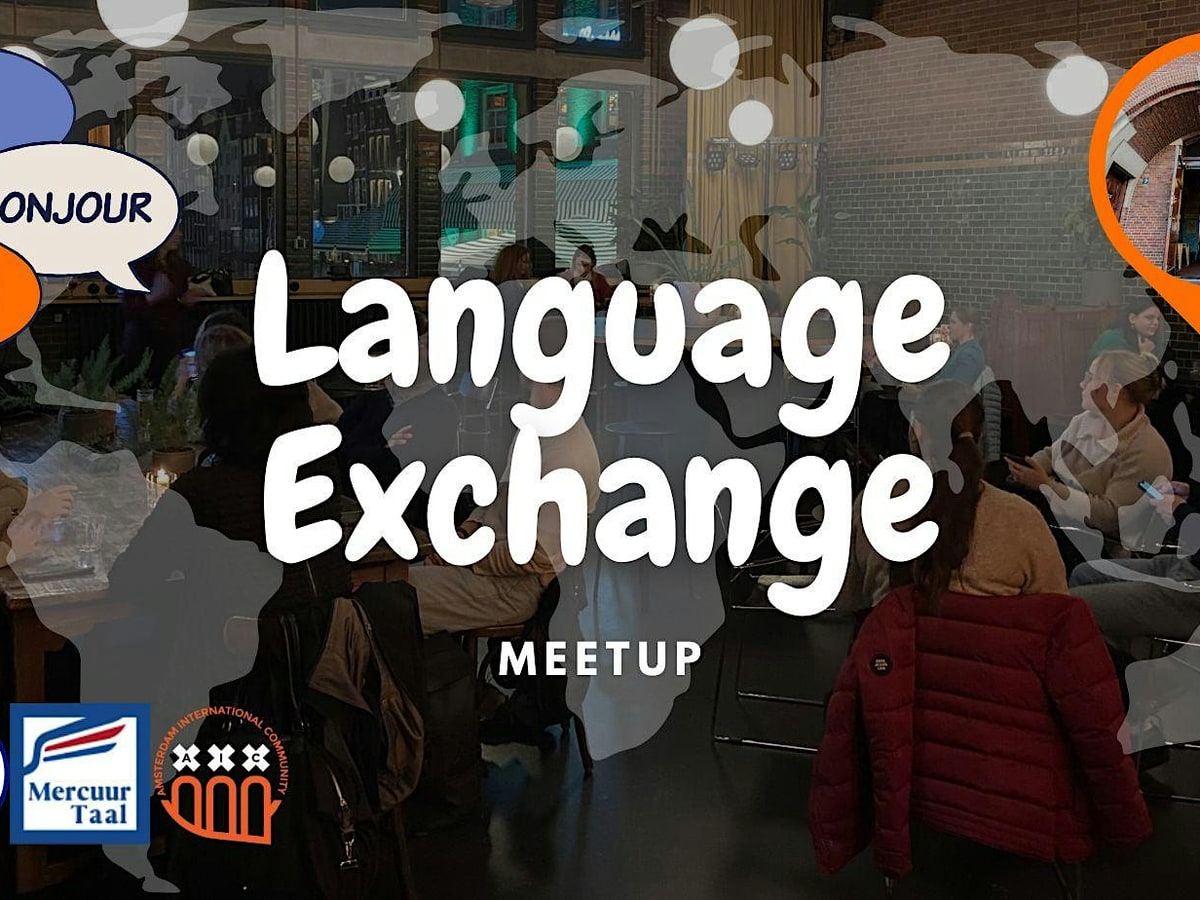 Language Exchange Meetup @Meet Berlage