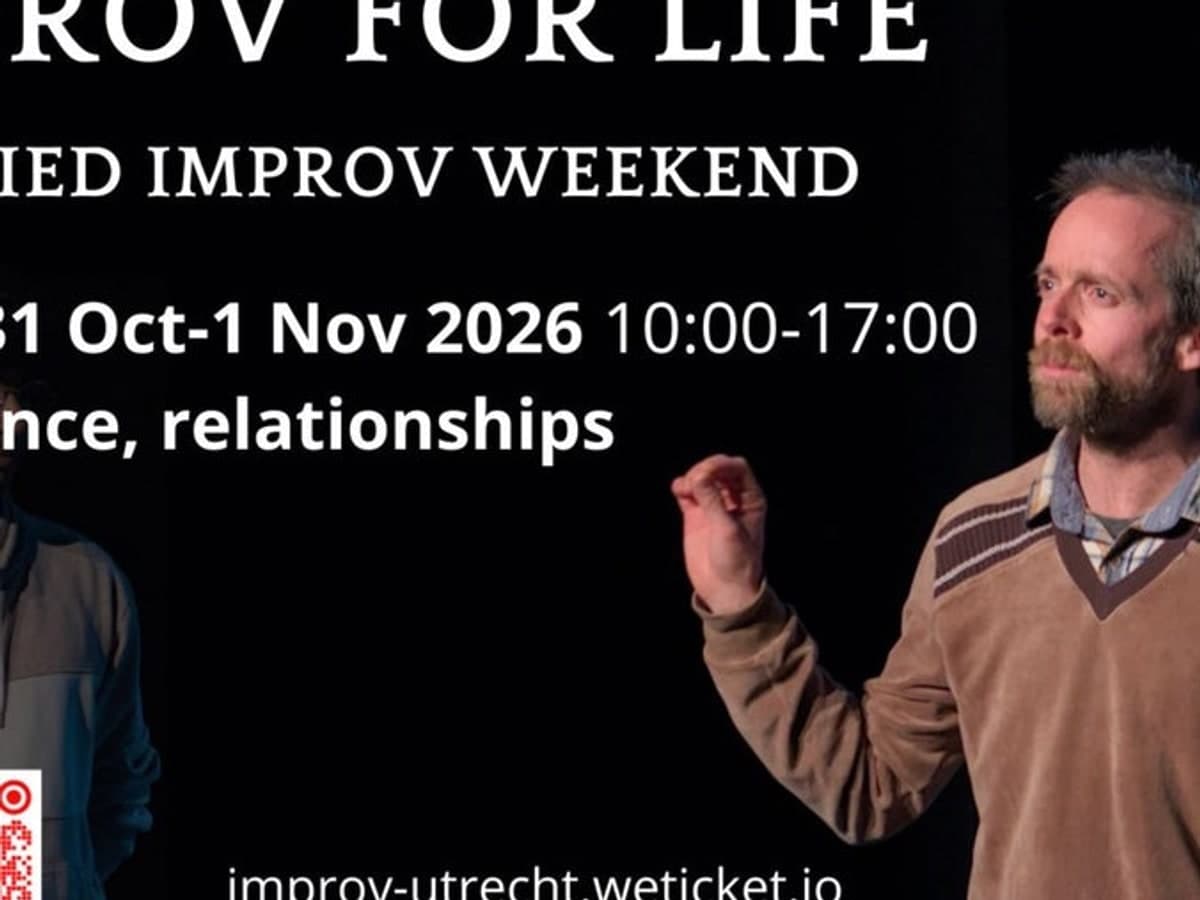 Improv for Life Weekend workshop 1 Play, Presence & Relationships
