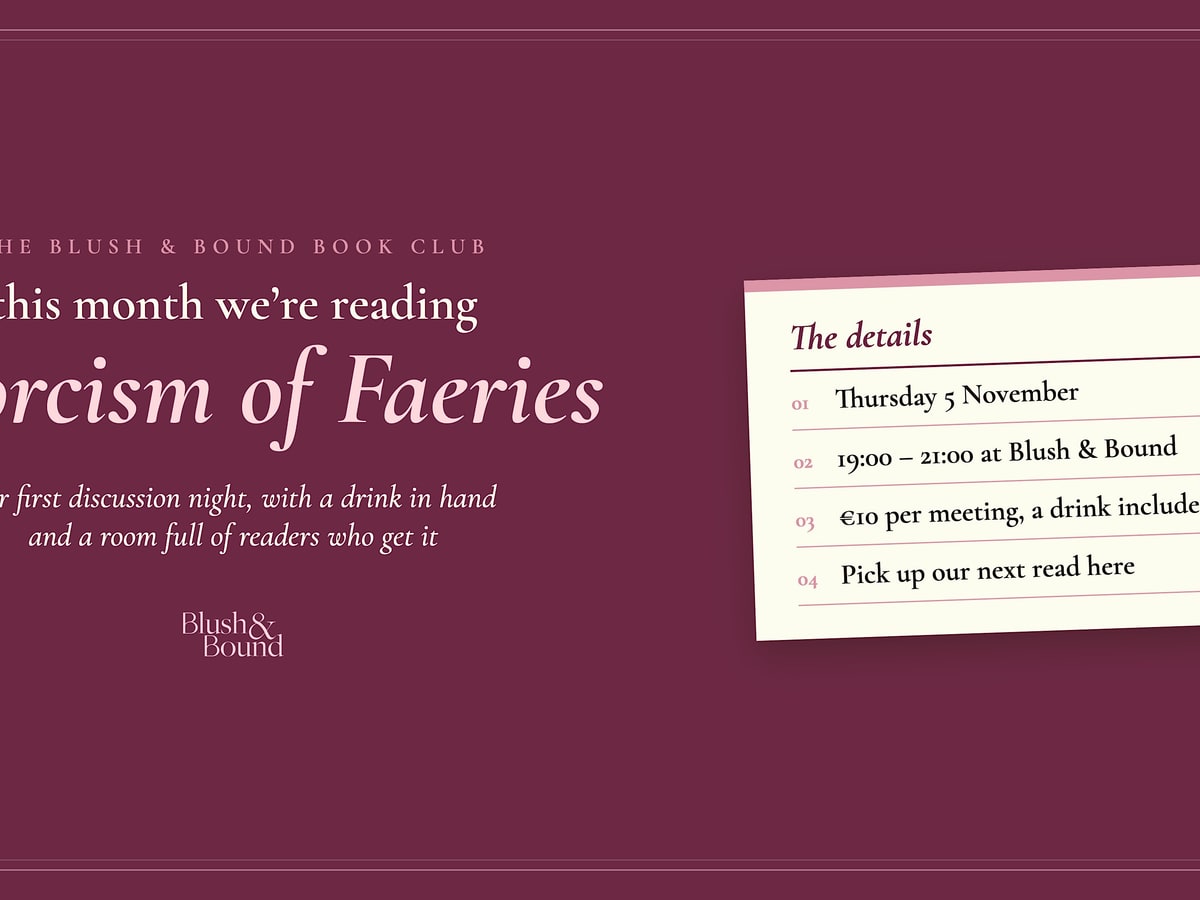 The Blush & Bound Book Club · Exorcism of Faeries