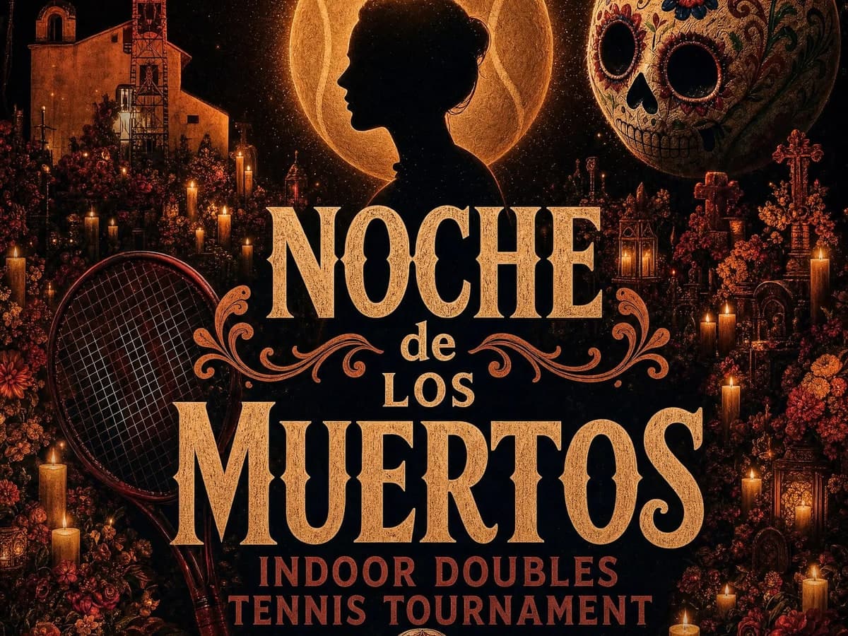Noche de Los Muertos Tennis Tournament