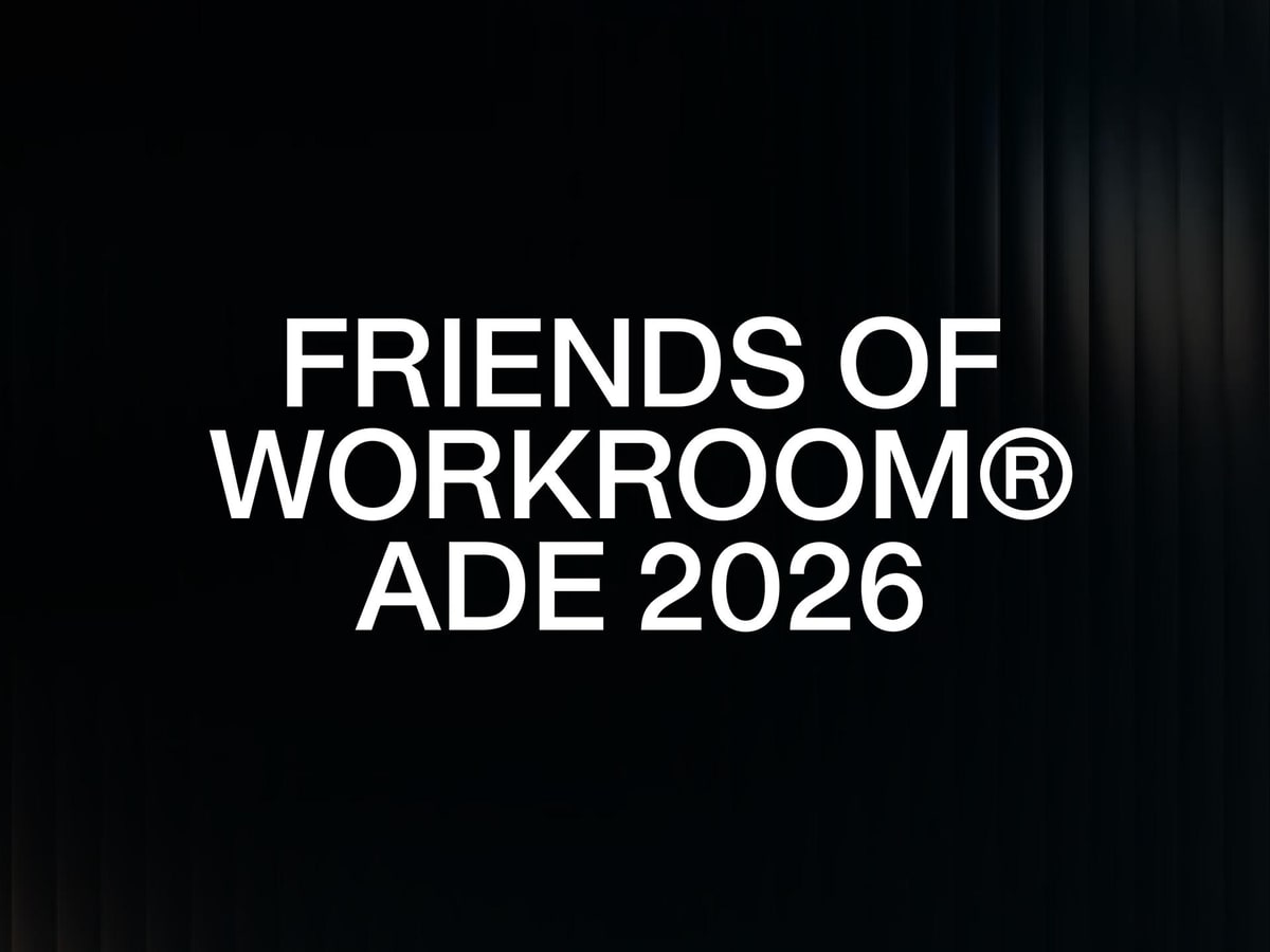 Friends of WORKROOM – ADE 2026