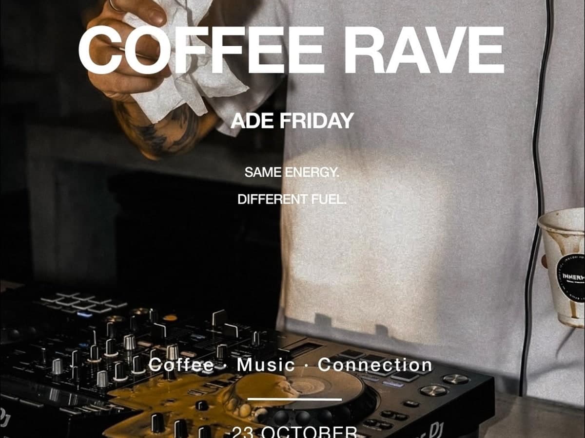 COFFEE RAVE: ADE Edition